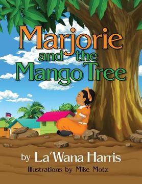 portada Marjorie and the Mango Tree