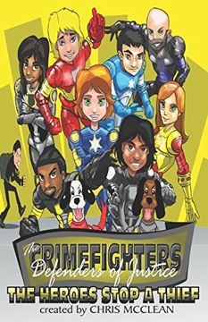 portada The CrimeFighters: The Heroes Stop a Thief (Chapter Book) (The CrimeFighters Chapter Series)
