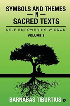 portada Symbols and Themes in Sacred Texts: Self Empowering Wisdom - Volume 3 (en Inglés)