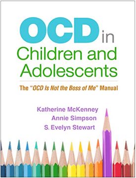 portada Ocd in Children and Adolescents: The "Ocd is not the Boss of me" Manual 