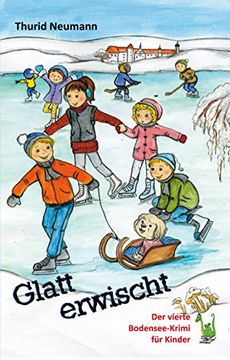 portada Glatt erwischt - Der vierte Bodensee-Krimi für Kinder