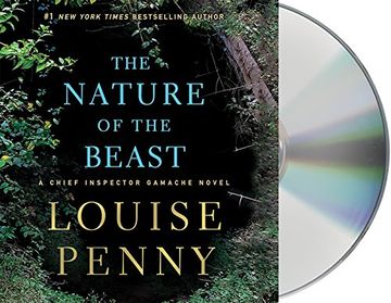 portada The Nature of the Beast: A Chief Inspector Gamache Novel