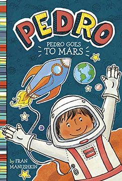 portada Pedro Goes to Mars [no Binding ] 