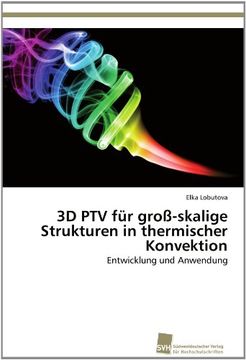 portada 3D Ptv Fur Gro -Skalige Strukturen in Thermischer Konvektion
