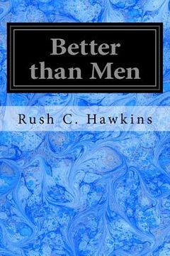 portada Better than Men (en Inglés)