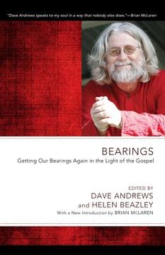portada bearings: getting our bearings again in the light of the gospel (en Inglés)