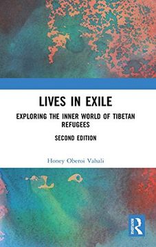 portada Lives in Exile: Exploring the Inner World of Tibetan Refugees (in English)