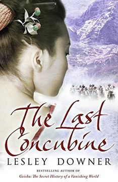 portada The Last Concubine. Lesley Downer (en Inglés)