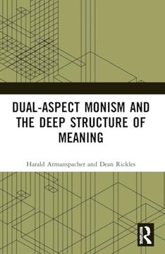 portada Dual-Aspect Monism and the Deep Structure of Meaning (en Inglés)