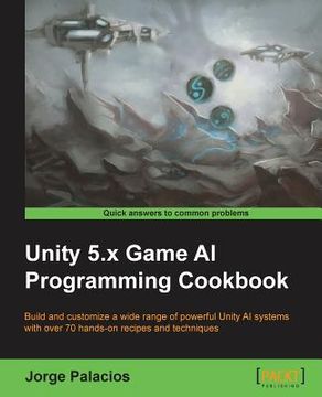 portada Unity 5.x Game AI Programming Cookbook