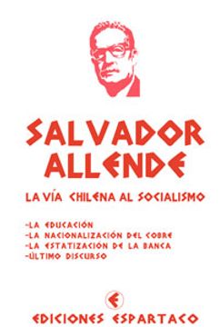 portada Salvador Allende. La via Chilena al Socialismo