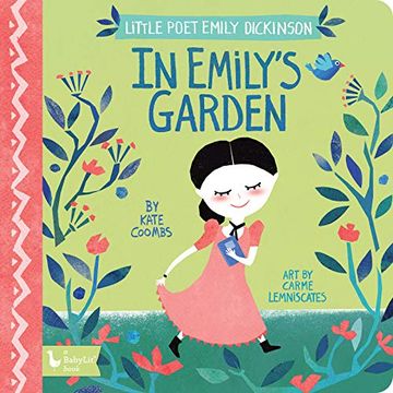 portada In Emily's Garden: Little Poet Emily Dickinson (Babylit) (en Inglés)