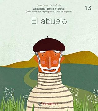 portada El Abuelo: (B): 13 (Ratito a Ratito-Imprenta) (in Spanish)