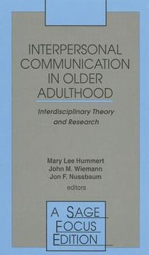 portada interpersonal communication in older adulthood: interdisciplinary theory and research