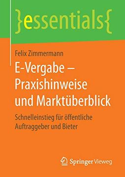 portada E-Vergabe – Praxishinweise und Marktüberblick: Schnelleinstieg für Öffentliche Auftraggeber und Bieter (en Alemán)