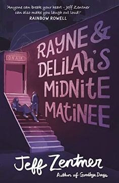 portada Rayne and Delilah's Midnite Matinee (en Inglés)