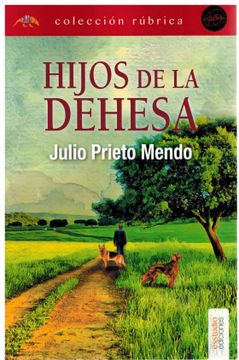 portada Hijos de la Dehesa (in Spanish)