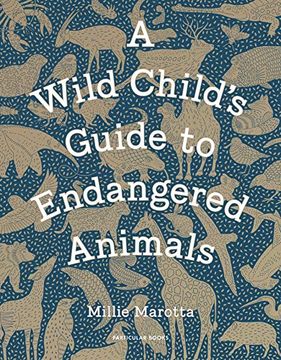 portada A Wild Child's Guide to Endangered Animals (en Inglés)