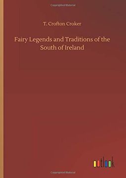 portada Fairy Legends and Traditions of the South of Ireland 