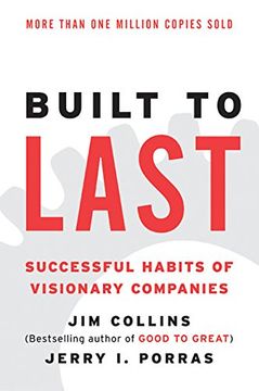 portada Built to Last: Successful Habits of Visionary Companies (Harper Business Essentials) (en Inglés)