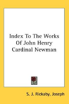 portada index to the works of john henry cardinal newman (in English)