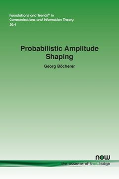 portada Probabilistic Amplitude Shaping (in English)