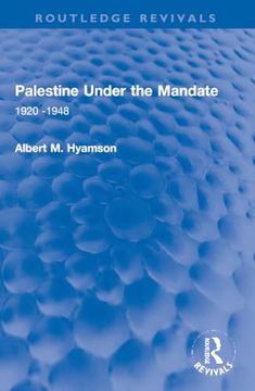 portada Palestine Under the Mandate (en Inglés)
