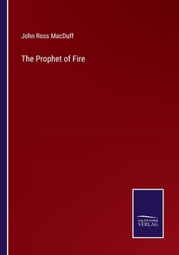 portada The Prophet of Fire (en Inglés)