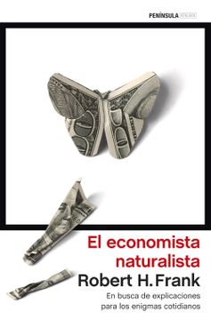 portada El Economista Naturalista: En Busca de Explicaciones Para los Enigmas Cotidianos