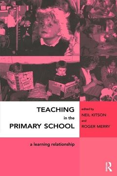portada Teaching in the Primary School: A Learning Relationship (in English)