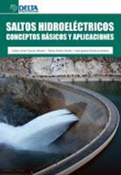 portada Saltos Hidroelectricos Conceptos Basicos y Aplicaciones