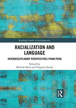 portada Racialization and Language: Interdisciplinary Perspectives from Perú (in English)
