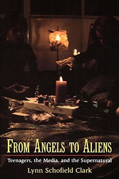 portada From Angels to Aliens: Teenagers, the Media, and the Supernatural (en Inglés)