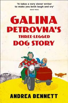 portada Galina Petrovna's Three-Legged Dog Story (in English)