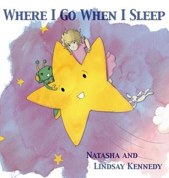 portada Where I Go When I Sleep (en Inglés)