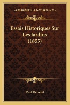 portada Essais Historiques Sur Les Jardins (1855) (in French)