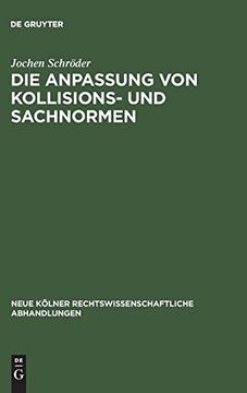 portada Die Anpassung von Kollisions- und Sachnormen (en Alemán)