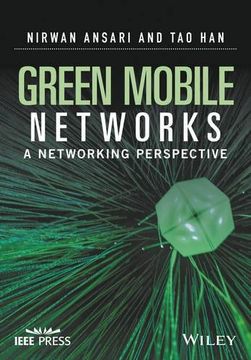 portada Green Mobile Networks: A Networking Perspective (Wiley - IEEE)