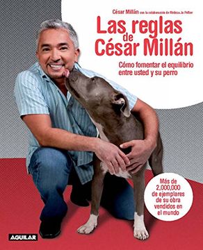 portada Las Reglas de Cesar Millan / Cesar's Rules: Your Way to Train a Well-Behaved Dog