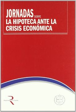 portada Jornadas sobre la hipoteca ante lacrisis economica