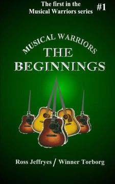 portada Musical Warriors: The Beginnings: Volume 1