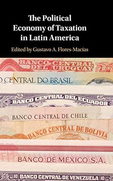 portada The Political Economy of Taxation in Latin America (en Inglés)