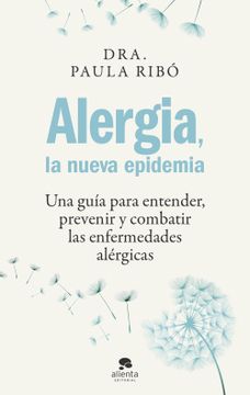 portada Alergia, la nueva epidemia (in Spanish)