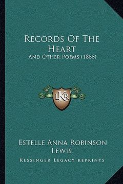 portada records of the heart: and other poems (1866) (in English)