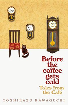 portada Tales From the Cafe: Before the Coffee Gets Cold (libro en Inglés)