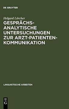 portada Gesprächsanalytische Untersuchungen zur Arzt-Patienten-Kommunikation (en Alemán)