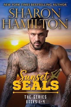 portada Sunset SEALs: The Series: Books 1-4 (en Inglés)