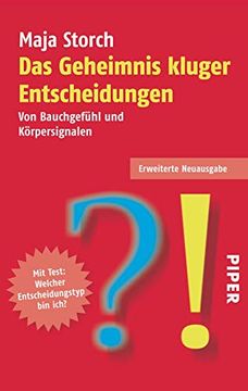 portada Das Geheimnis Kluger Entscheidungen: Überarbeitete und Erweiterte Neuausgabe: Von Bauchgefühl und Körpersignalen (en Alemán)