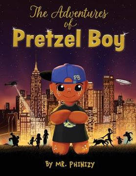 portada The Adventures of Pretzel Boy