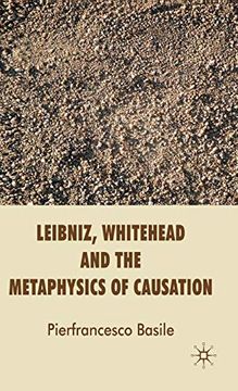 portada Leibniz, Whitehead and the Metaphysics of Causation (en Inglés)